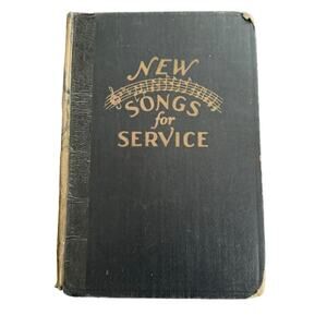 New Songs For Service Book 1945 VTG Compiled By Homer A Rodeheaver Church READ
